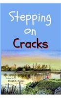 Stepping on Cracks