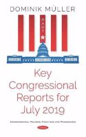 Key Congressional Reports for July 2019