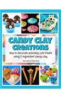 Candy Clay Creations