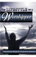 Lifestyle Of A Worshipper