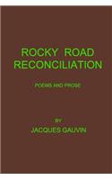 Rocky Road Reconciliation