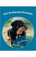 Saki the Blue-Eyed Rottweiler