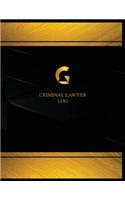 Criminal Lawyer Log (Log Book, Journal - 125 pgs, 8.5 X 11 inches)