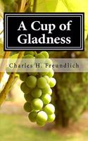 A Cup of Gladness