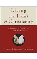 Living the Heart of Christianity