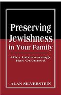 Preserving Jewishness in Your Family