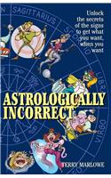 Astrologically Incorrect