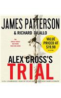 Alex Cross's Trial Lib/E