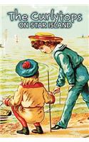 The Curlytops on Star Island by Howard R. Garis, Fiction, Fantasy & Magic, Animals