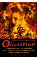 Obsession: Tales of Irresistible Desire