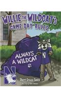 Willie the Wildcat's Game Day Rules