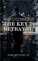 Liam O'Connor in 'The Key to Betrayal'