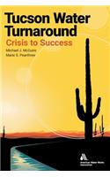 Tucson Water Turnaround