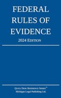 Federal Rules of Evidence; 2024 Edition
