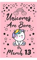Unicorns Are Born On March 13