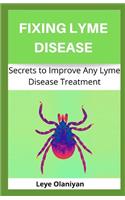 Fixing Lyme Disease