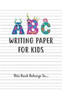 Kindergarten writing paper with lines Writing Paper for kids