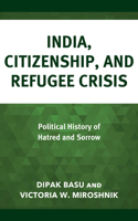 India, Citizenship, and Refugee Crisis