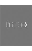Notebook: College Ruled Notebook - Large 8.5 x 11 inches - 120 Pages