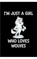 I'm Just a Girl Who Loves Wolves