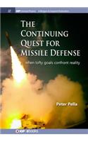 The Continuing Quest for Missile Defense