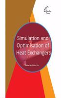 Simulation and Optimisation of Heat Exchangers