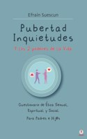 Pubertad Inquietudes Y los 2 poderes de la Vida