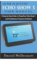 Amazon Echo Show 5 User Manual