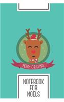 Notebook for Noels: Lined Journal with Christmas Reindeer with Snowflakes Design - Cool Gift for a friend or family who loves xmas presents! - 6x9" - 180 White lined pa
