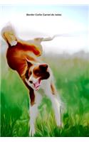 Border Collie Carnet de notes: Journal A5 ligné original de 119 pages- Une belle idée de cadeau pour les amoureux des animaux