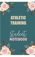 Athletic Training Student Notebook: Notebook Diary Journal for Athletic Training Major College Students University Supplies