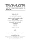 Committee prints on administration legislative proposals on the Animal Drug User Fee Act Amendments of 2008 and the Animal Generic Drug User Fee Act of 2008