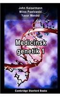 Medicinsk genetik 1