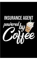 Insurance Agent Powered by Coffee