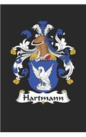 Hartmann: Hartmann Coat of Arms and Family Crest Notebook Journal (6 x 9 - 100 pages)