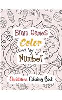 Brain Games Color by Number: Christmas Coloring Book, Color by Number Books, A Christian Coloring Book gift card alternative, Guided Coloring Book for Beginners