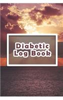 Diabetic Log Book: Log Book for Diabetics Weekly Blood Sugar Diary - 52 weeks - 5 Time Before-After - 111 pages, 6"x9" - Paperback - sunset photo on orange ochre ocean