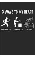 3 Ways to my heart