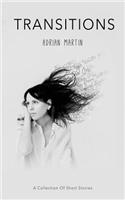 Transitions: The Short Story Collection
