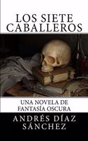 siete caballeros