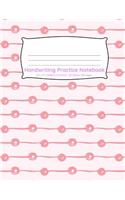 Handwriting Practice Notebook