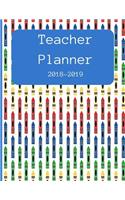 Teacher Planner 2018-2019: Lesson Planner Organizer and Record Book for Teachers 2018-2019 Weekly and Monthly Teacher Planner Academic Year Lesson Plan Book