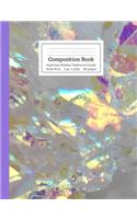 Composition Book Angel Aura Rainbow Opalescent Crystal Wide Rule: Shiny Glowing Iridescent Quartz White & Purple Notebook for Kids, Teens, Middle, High School College Students, Teachers, Home School