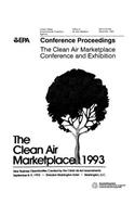Conference Proceedings: The Clean Air Marketplace Conference and Exhibition