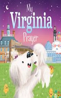 My Virginia Prayer: (My Prayer)