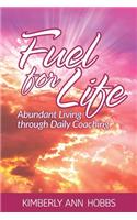 Fuel for Life