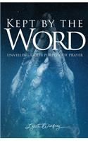 Kept By The Word