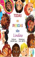 Todas as Pessoas são Lindas