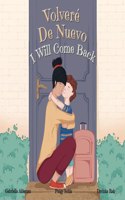 Volveré De Nuevo - I Will Come Back
