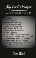 My Lord's Prayer